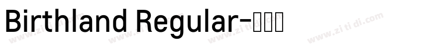 Birthland Regular字体转换